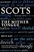Scots: The Mither Tongue