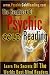 The Handbook Of Psychic Cold Reading: Psychic Reading For The Non-Psychic (Volume 1)