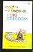 I DIG FREEDOM (The Wizard of Id)