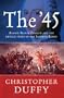 The '45: Bonnie Prince Charlie and the Untold Story of the Jacobite Rising