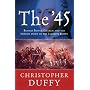 The '45: Bonnie Prince Charlie and the Untold Story of the Jacobite Rising
