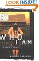Who I Am: Diary Number 3 (Diary of a Teenage Girl; Caitlin (Paperback))