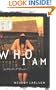 Who I Am (Diary of a Teenage Girl: Caitlin, Book 3)