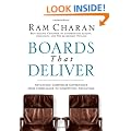 Boards That Deliver: Advancing Corporate Governance From Compliance to Competitive Advantage