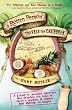 A Rotten Person Travels the Caribbean: A Grump in Paradise Discovers that Anyplace it's Legal to Carry a Machete is Comedy Just Waiting to Happen