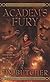 Academ's Fury