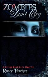 Zombies Don't Cry
