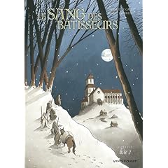 Le sang des b�tisseurs, Tome 2 :