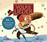Volkslieder Vol.3 - Kirchschlager, Trekel, Oelze, Amarcord