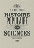 Histoire populaire des sciences