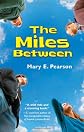 The Miles Between