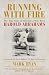Running with Fire: The True Story of Harold Abrahams