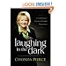 Laughing in the Dark: A Comedian's Journey through Depression