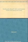 Breaking the mould? : the birth and prospects of the Social Democratic Party