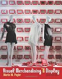 Visual Merchandising and Display (6th edition) Visual Merchandising and Display (6th edition)