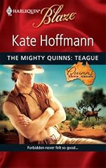 The Mighty Quinns: Teague (Harlequin Blaze)