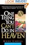 One Thing You Can't Do In Heaven