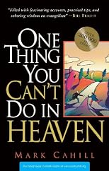One Thing You Can't do in Heaven