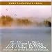 Water Is Wide: American & British Ballads & Folk