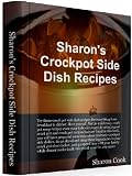 Sharon's Crockpot Side Dish Recipes