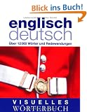 Visuelles W�rterbuch Englisch-Deutsch