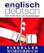 Visuelles W�rterbuch Englisch-