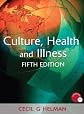 Culture, Health and Illness