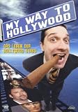 My Way to Hollywood - Angie Everhart