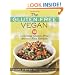 The Gluten-Free Vegan: 150 Delicious Gluten-Free, Animal-Free Recipes