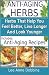 Anti Aging Herbs - Herbs That Help You Feel Better, Live Longer and Look Younger (Volume 1)