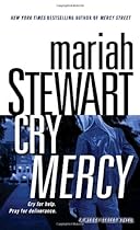 Cry Mercy: A Mercy Street Novel Cry Mercy: A Mercy Street Novel