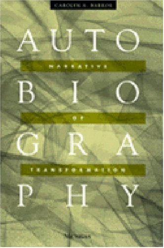 Autobiography: Narrative of Transformation