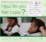 How Do You Feel Today?