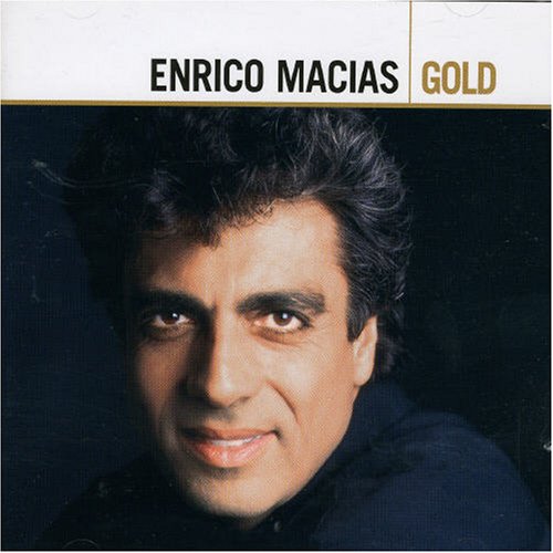 Enrico Macias - Gold - Zortam Music