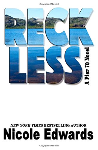 reckless pier 70 volume 1