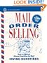 Mail Order Selling: How to Market Almost Anything by Mail, 3rd Edition