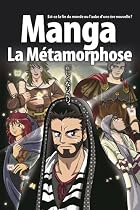 Manga : La métamorphose