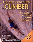 The Self-Coached Climber: The Guide to Movement Training Performance