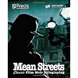 Mean Streets: Classic Film Noir Roleplaying