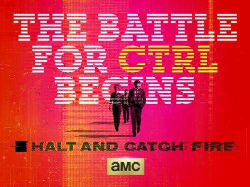 Halt and Catch Fire Season 1