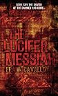 The Lucifer Messiah