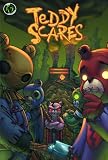 : Teddy Scares: Volume 2