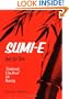 Sumi-E Just for You: Traditional One Brush Ink Painting