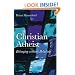 Christian Atheist: Belonging without Believing