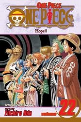 One Piece, Vol. 22: Hope!! (One Piece (Graphic Novels))
