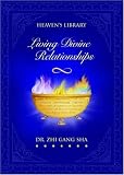 Living Divine Relationships