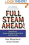 Full Steam Ahead!: Unleash the Power of Vision in Your Work and Your Life