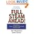 Full Steam Ahead!: Unleash the Power of Vision in Your Work and Your Life