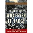 Whatever It Takes: Geoffrey Canada's Quest to Change Harlem and America