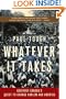Whatever It Takes: Geoffrey Canada's Quest to Change Harlem and America